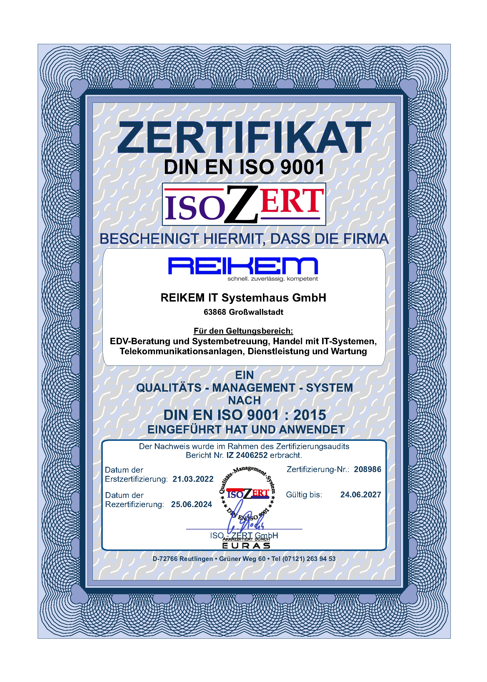 ISO Zertifizierung Reikem It Systemhaus GmbH DIN EN ISO 9001:2015