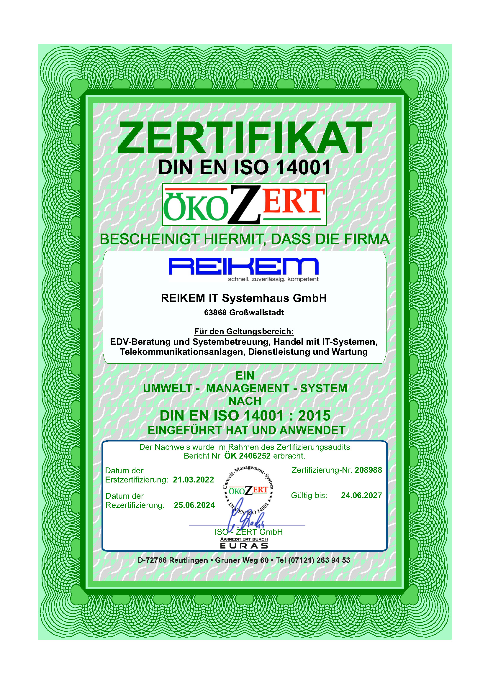 ISO Zertifizierung Reikem It Systemhaus GmbH DIN EN ISO 14001 : 2015